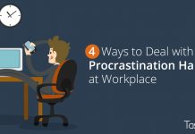 4 Ways to Deal with the Procrastination Habit at Workplace - TaskQue Blog