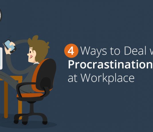 4 Ways to Deal with the Procrastination Habit at Workplace 4 Ways to Deal with the Procrastination Habit at Workplace - TaskQue Blog