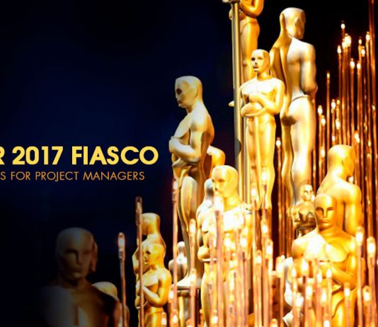 Oscar 2017 Fiasco – Key Lessons for Project Managers Oscar 2017 Fiasco - Key Lessons for Project Managers - TaskQue Blog