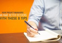 How Project Managers Can Make Better Decisions with These 8 Tips How Project Managers Can Make Better Decisions - TaskQue Blog