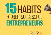 15 Habits of Uber-Successful Entrepreneurs