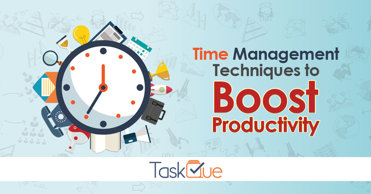 best time management techniques boost productivity and get more done