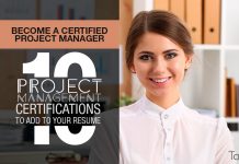 Become a Certified Project Manager: 10 Project Management Certifications to Add To Your Resume Become a Certified Project Manager