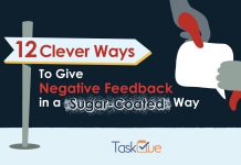 12 Clever Ways to Give Negative Feedback in a More Constructive Way - TaskQue Blog