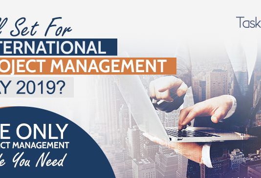 All Set For International Project Management Day 2019? The Only Project Management Guide you Need