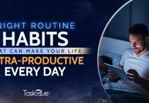 Night Routine Habits that can make your life Ultra-Productive Every Day Night Routine