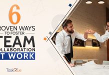 6 Proven Ways to Foster Team Collaboration at Work Team Collaboration