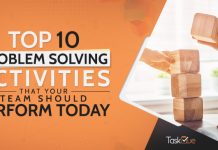 Top 10 Problem Solving Activities That Your Team Should Perform Today Problem Solving Activities