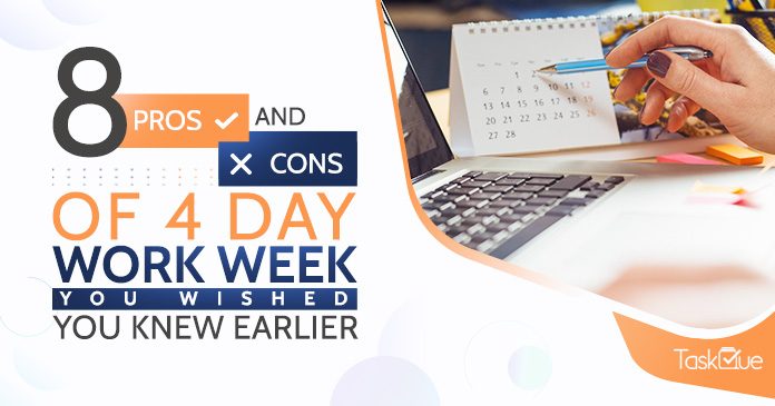 8-pros-and-cons-of-four-day-work-week-you-wished-you-knew-earlier